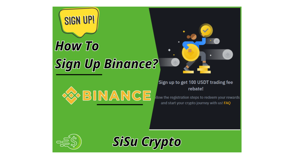 How to Sign Up Binance