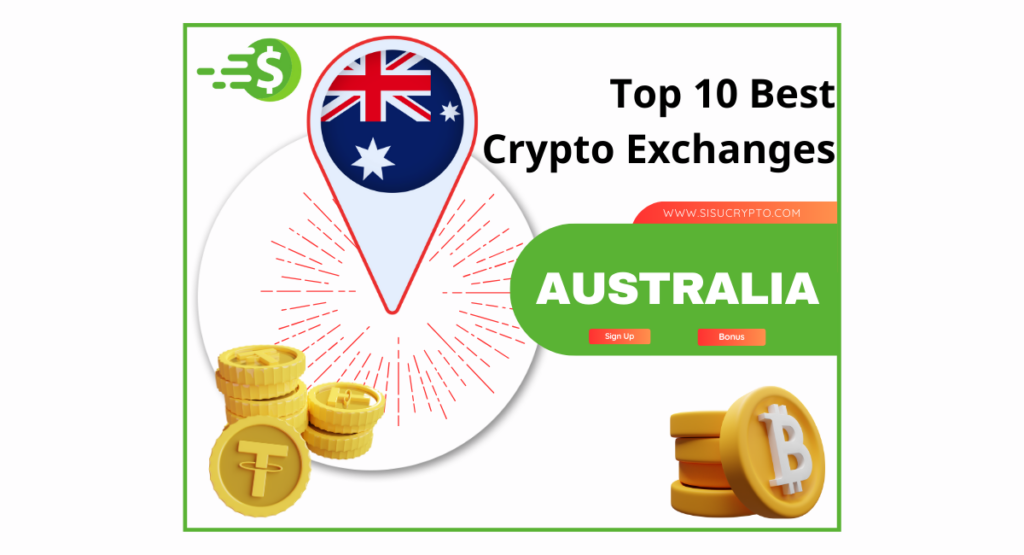 Top 10 Best Crypto Exchanges in Australia